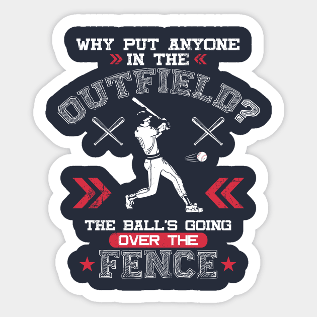 The Ball's Going Over the Fence Sticker by jslbdesigns